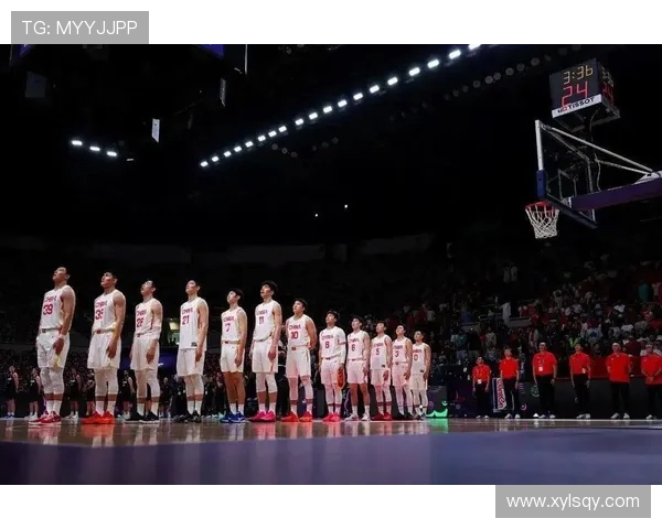 CBA中国男篮迎战澳大利亚队全力争胜展现实力与团队精神